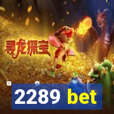 2289 bet